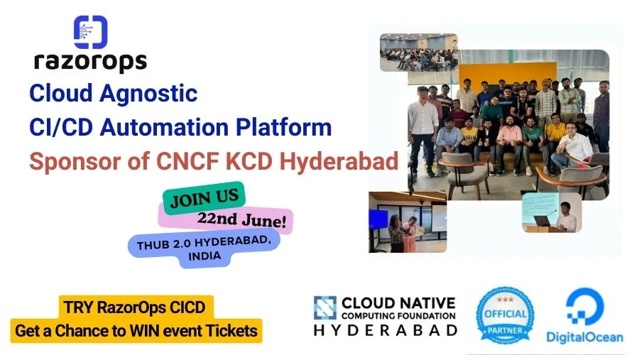 RazorOps: Proud Sponsor of CNCF KCD Hyderabad - Join Us on June 22nd at T-Hub
