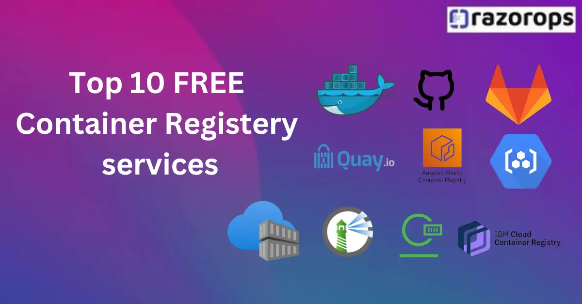  Top 10 FREE Container Registery Services